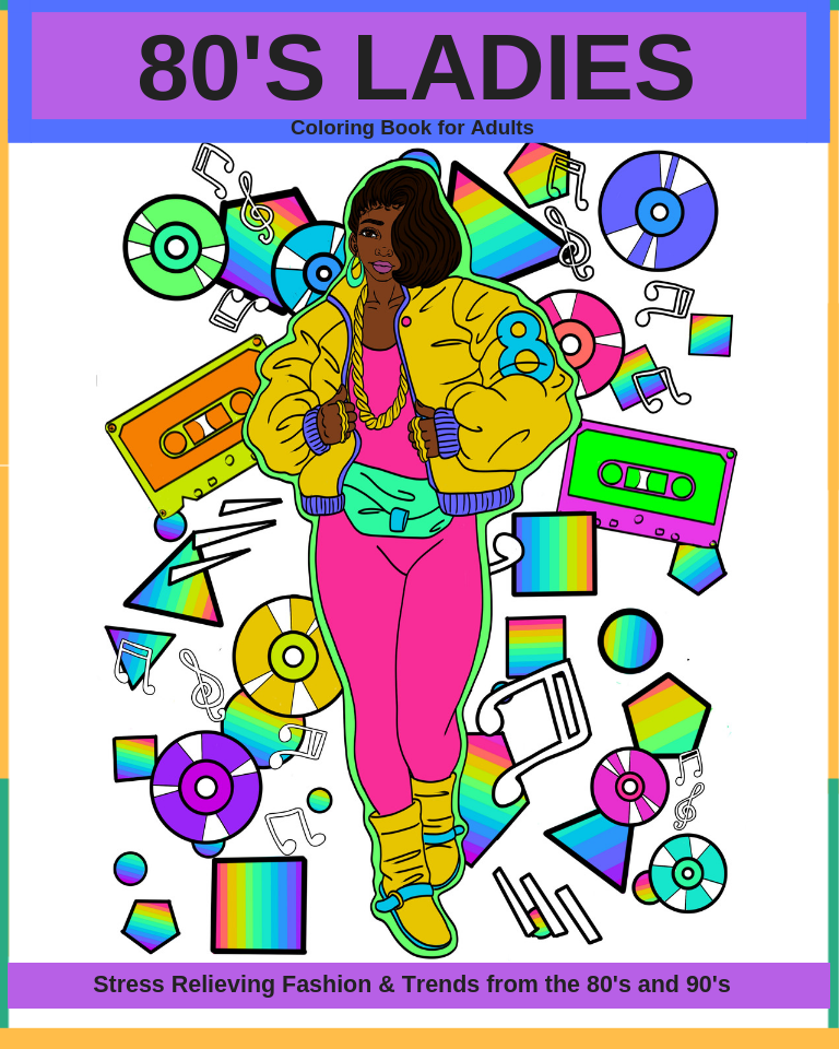 80's Ladies Adult Coloring Book – Entrepreneurs Color Too