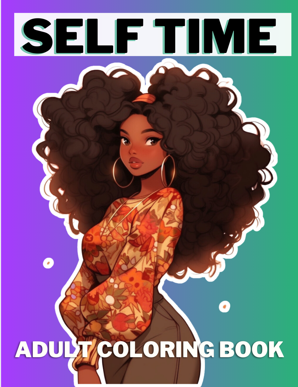 Self Time Coloring Book for Black Women