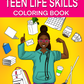 Teen Life Skills Coloring Book for Black Girls