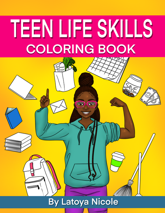 Teen Life Skills Coloring Book for Black Girls